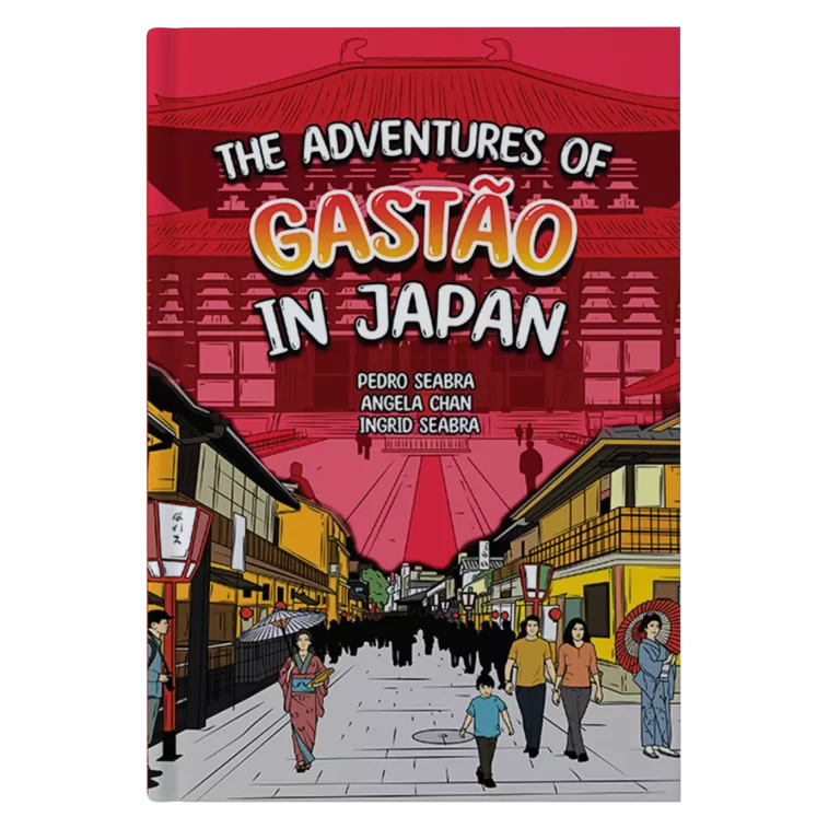 The Adventures of Gastão In Japan English Edition 9781954145030 9781954145856 - Ingrid Seabra